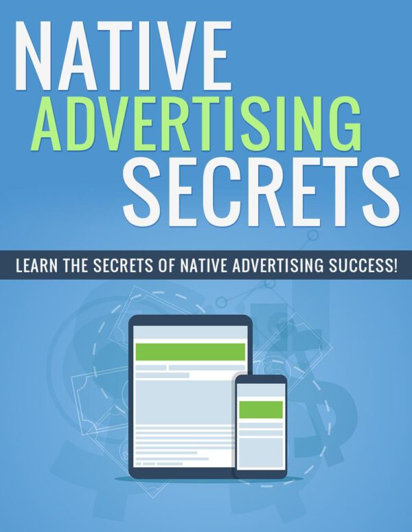 Native Advertising Secrets