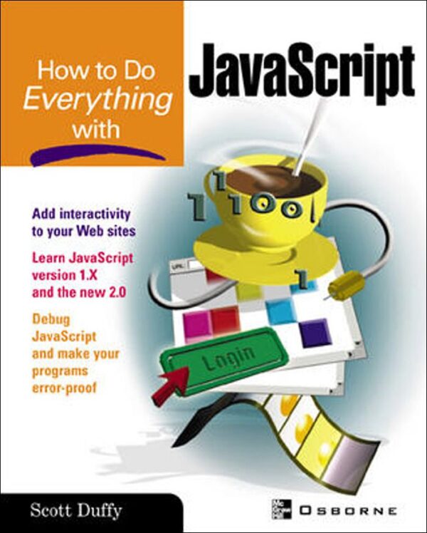 How to Do Everything with JavaScript 2004 McGraw-Hill-Osborne
